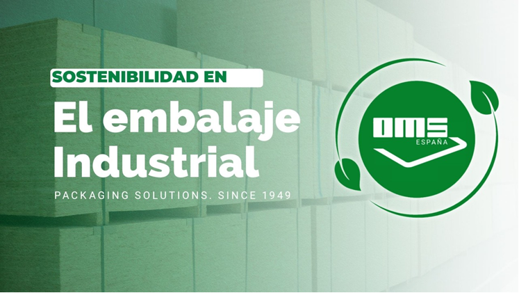 OMS España: Liderando el futuro del embalaje sostenible con tecnología avanzada